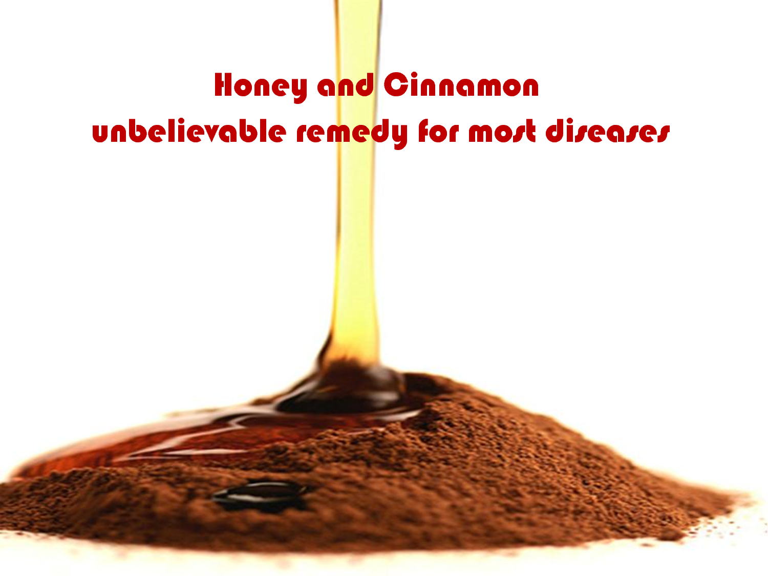 Honey and Cinnamon