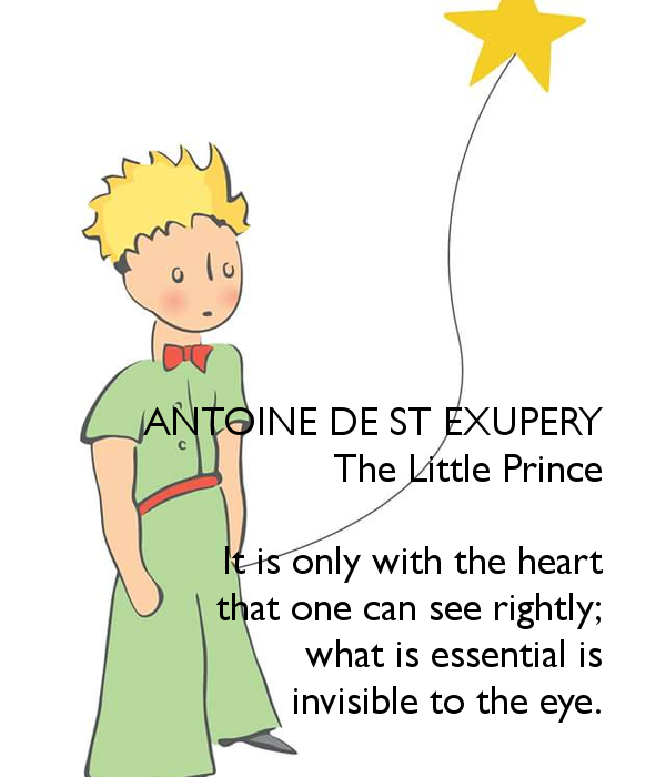 antoine-de-st-exupery-the-little-prince-it-is-only-with-the-heart-that-one-can-see-rightly-what-is-essential-is-invisible-to-the-eye-3
