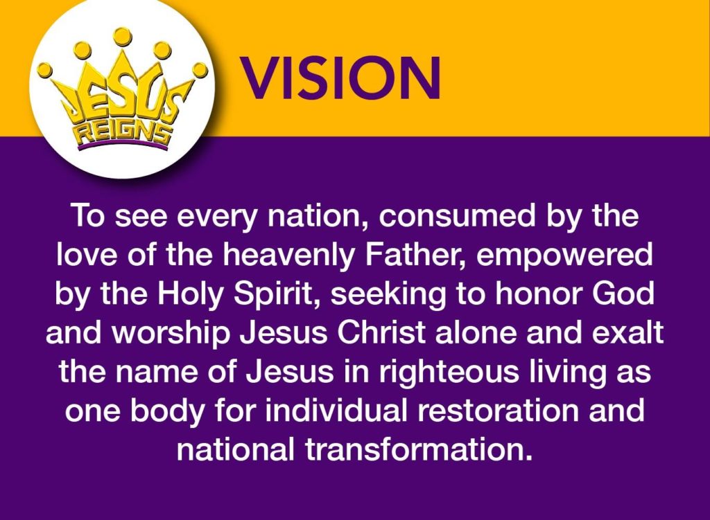 Jesus Reigns Vision
