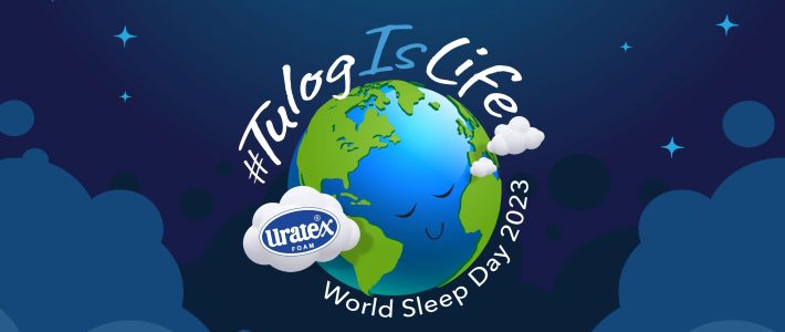 Uratex Mattresses Celebrates #TulogIsLife on World Sleep Day!
